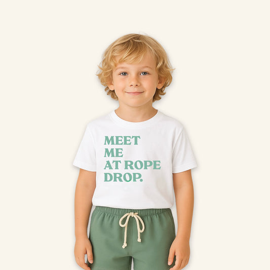 Kids Meet Me at Rope Drop Tee & Optional Bottoms