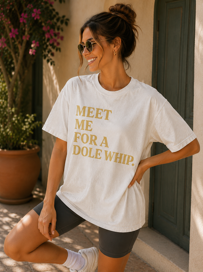 Meet Me for a Dole Whip Adult Graphic Tee