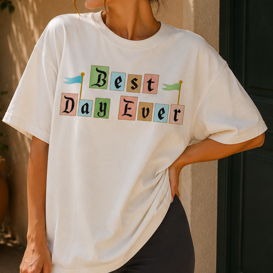 Best Day Ever Adult Graphic Tee