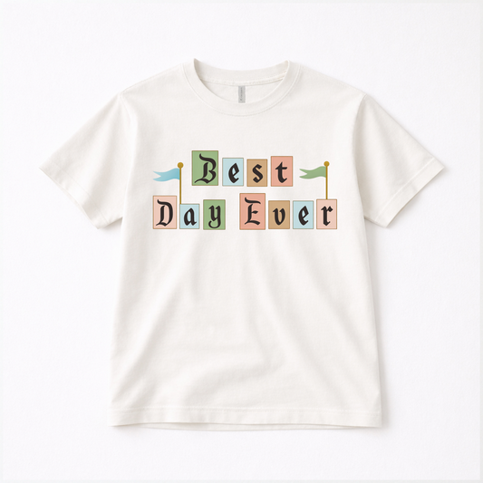 Best Day Ever Adult Graphic Tee
