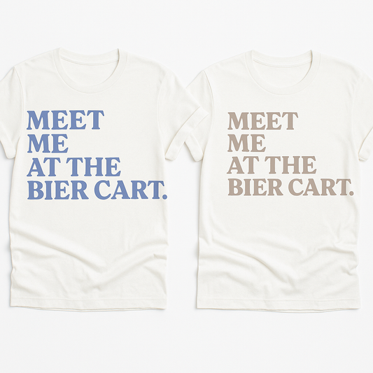 Meet Me at the Bier Cart Adult Graphic Tee