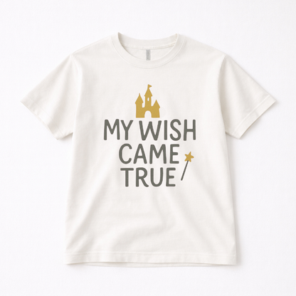My Wish Came True Family Graphic Tee