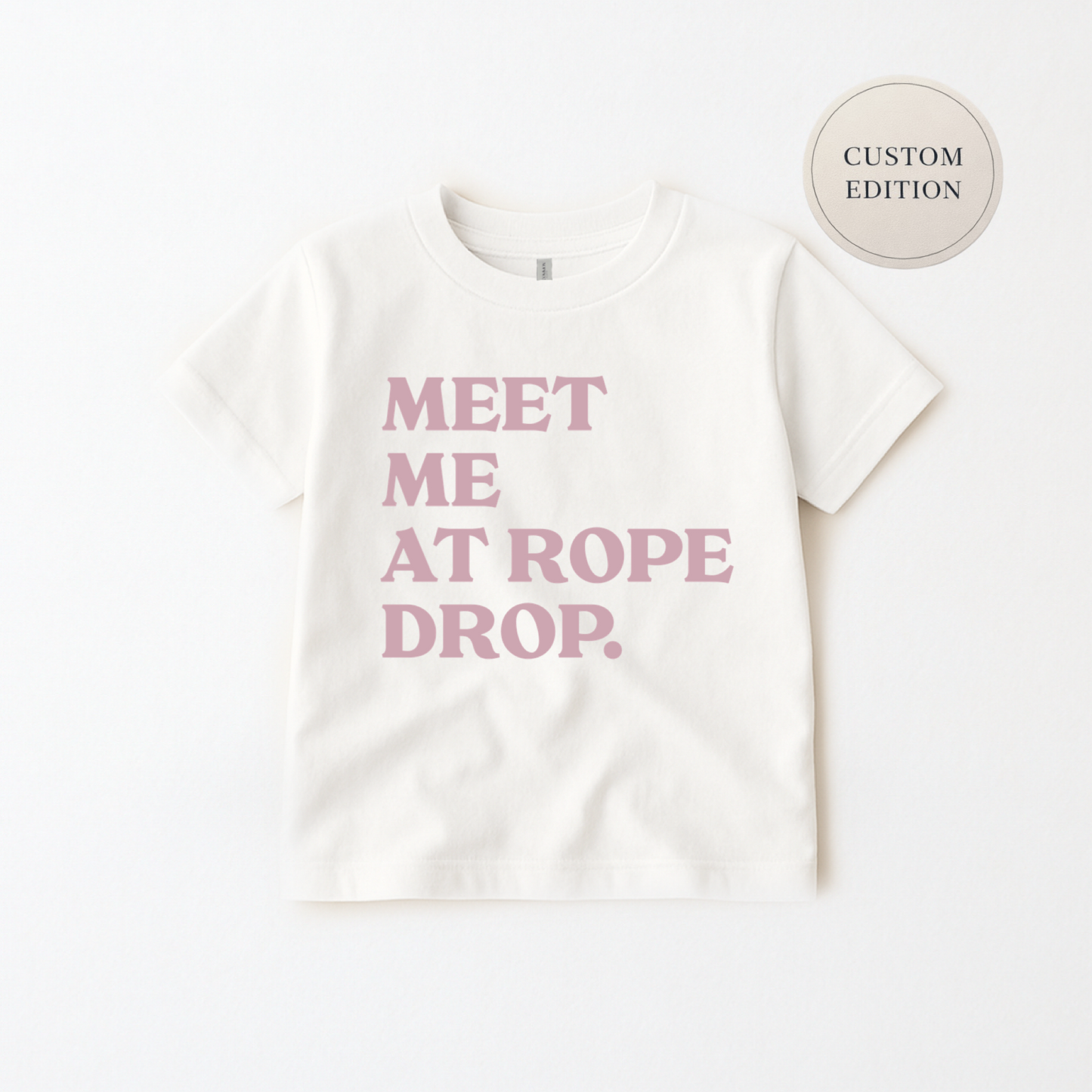 Kids Meet Me at Rope Drop Tee & Optional Bottoms