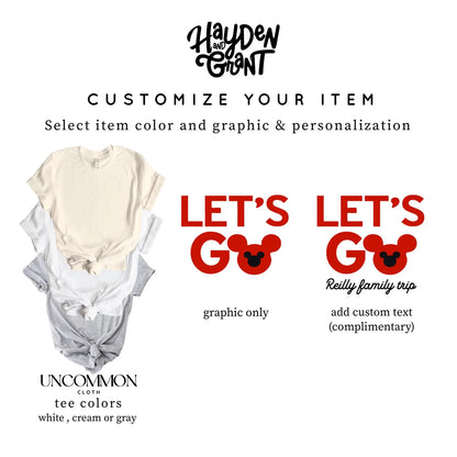 Let's Go Family Grapic Tee