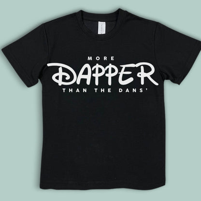 More Dapper Than the Dans T-shirt, Kids Disney t-shirt, Disney Vacation Tee for Kids & Toddler, Kids Magic Kingdom Tee, Cool Disney Tee