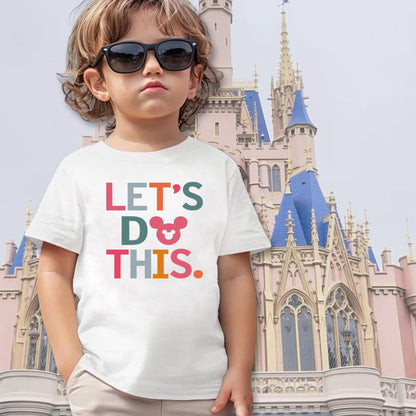 Family Disney Let’s Do This t-shirt, Disney bound tee , Going to Disney tshirt Adult Kids, Mommy Me Disney Shirts, Unisex family Disney tees